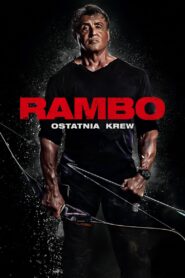 Rambo: Ostatnia krew zalukaj