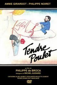 Tendre Poulet zalukaj