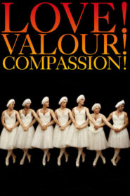 Love! Valour! Compassion! zalukaj