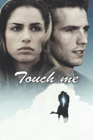 Touch Me zalukaj