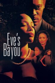 Eve’s Bayou zalukaj