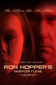 Ron Hopper’s Misfortune zalukaj