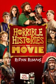 Horrible Histories: The Movie – Rotten Romans zalukaj