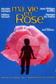 Ma vie en rose zalukaj