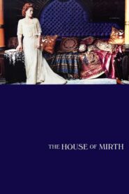 The House of Mirth zalukaj