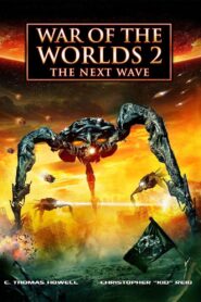 War of the Worlds 2: The Next Wave zalukaj