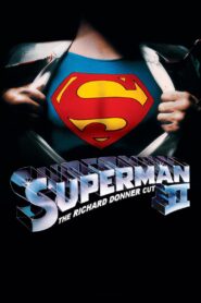 Superman II: The Richard Donner Cut zalukaj