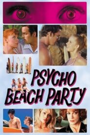 Psycho Beach Party zalukaj