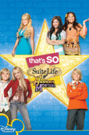 That’s So Suite Life of Hannah Montana zalukaj