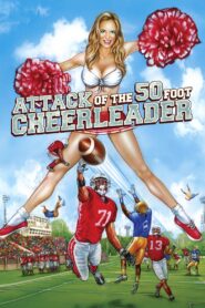 Attack of the 50 Foot Cheerleader zalukaj