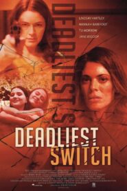 Deadly Daughter Switch zalukaj