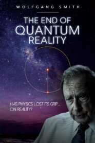 The End of Quantum Reality zalukaj