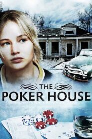 The Poker House zalukaj