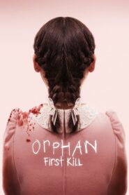 Orphan: First Kill zalukaj