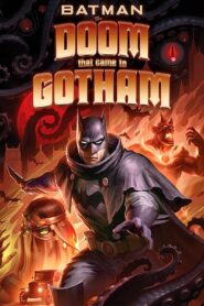 Batman: The Doom That Came to Gotham zalukaj
