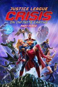 Justice League: Crisis on Infinite Earths Part Three zalukaj